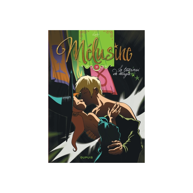 Mélusine - Tome 21 - Le tournoi de magie