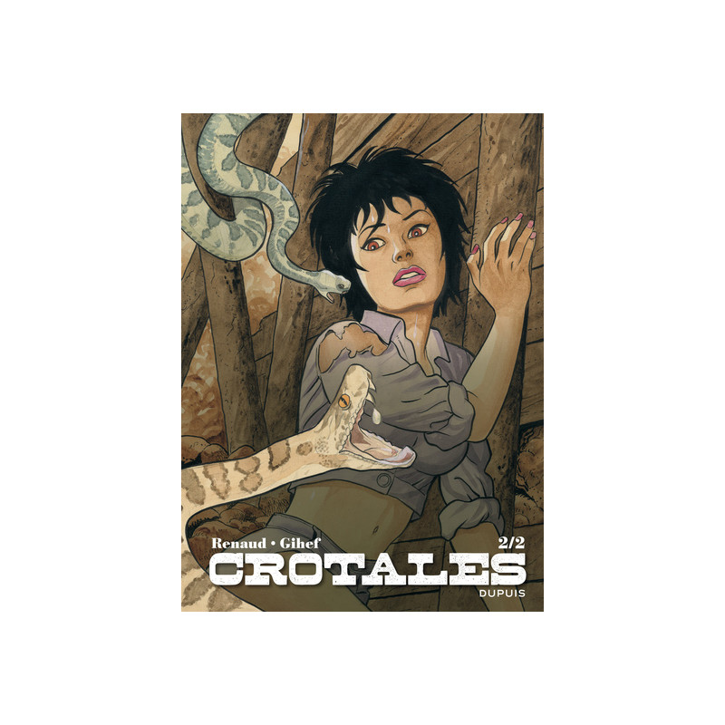 Crotales - Tome 2 - Crotales 2