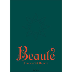 Beauté - Tome 1 - Désirs...