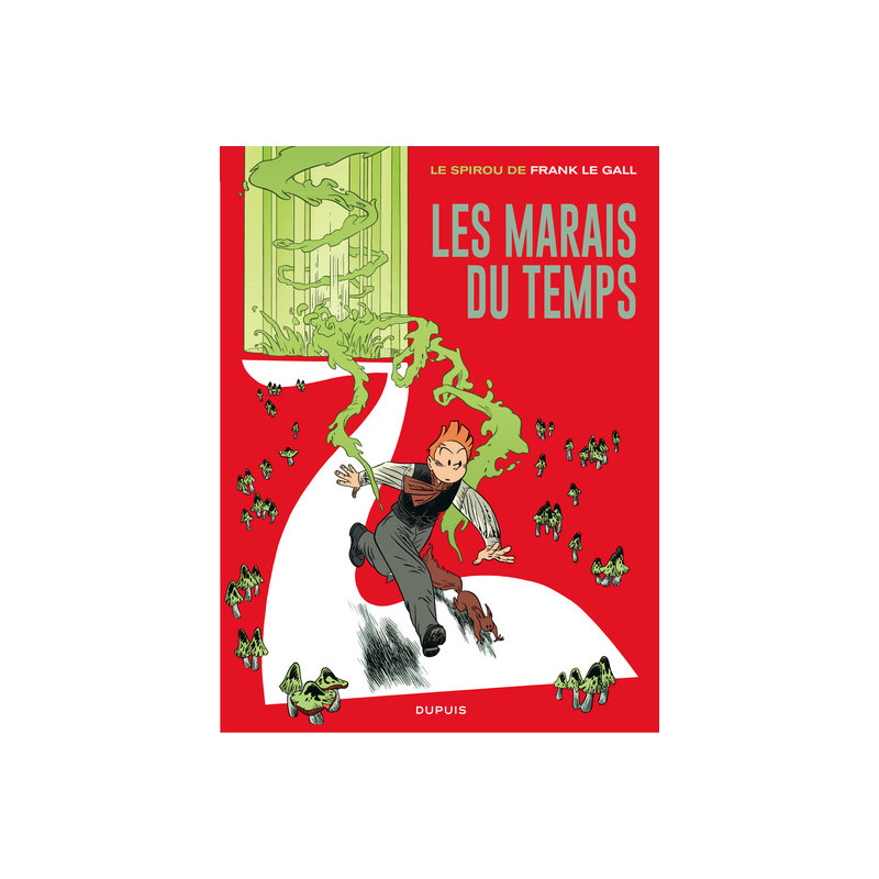 Le Spirou de ... - Tome 2 - Les marais du temps
