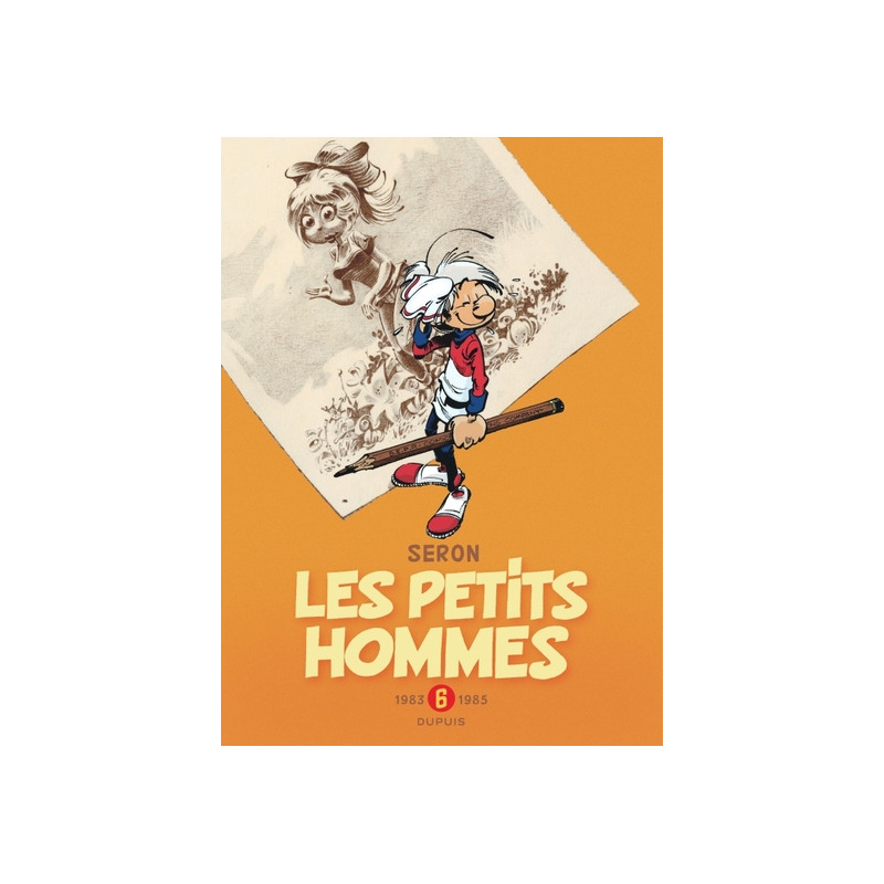 Les Petits Hommes - L'intégrale - Tome 6 - 1983-1985