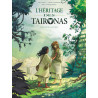 L'héritage des Taïronas - Tome 2 - Monde ancien