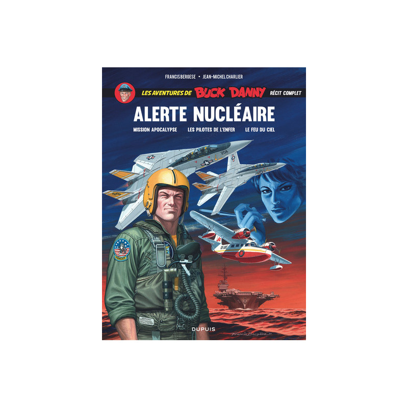 Buck Danny One Shot - Alerte nucléaire