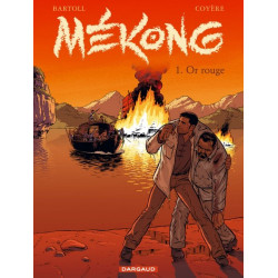Mékong - Tome 1 - Or rouge