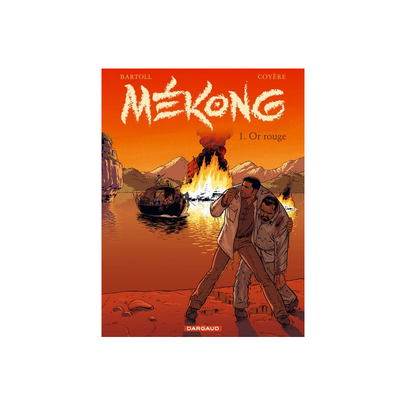 Mékong - Tome 1 - Or rouge
