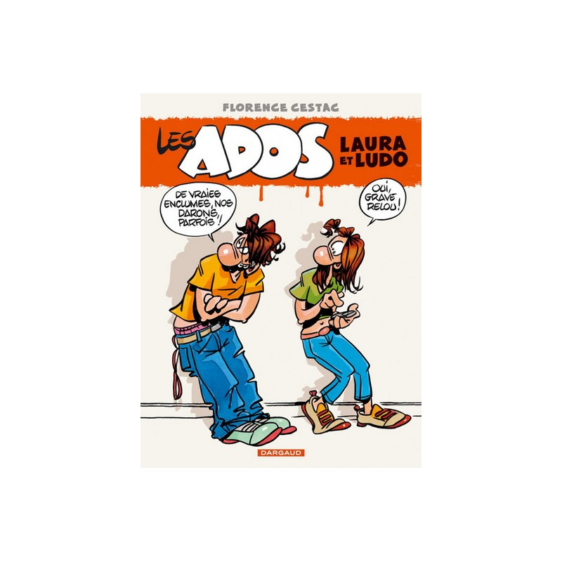 Les Ados Laura et Ludo - Tome 1 - Les Ados Laura et Ludo - tome 1