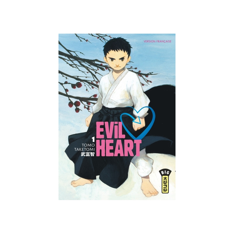 Evil Heart - Tome 1