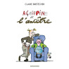 Agrippine - Tome 5 - Agrippine et l'ancêtre