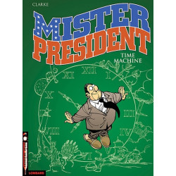 Mister President - Tome 3 -...