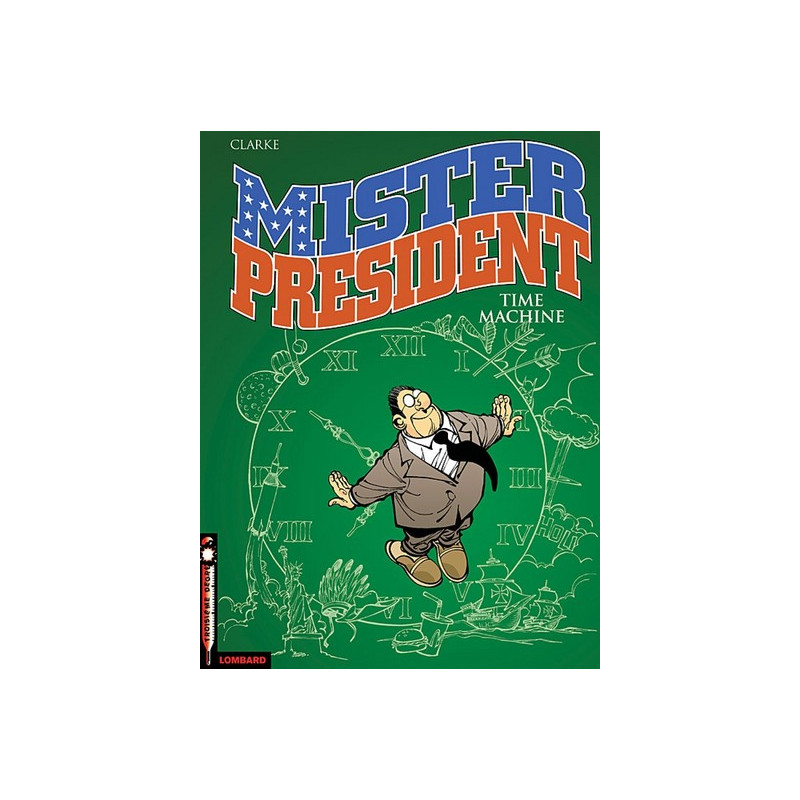 Mister President - Tome 3 - Time machine