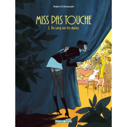 Miss Pas Touche - Tome 2 -...
