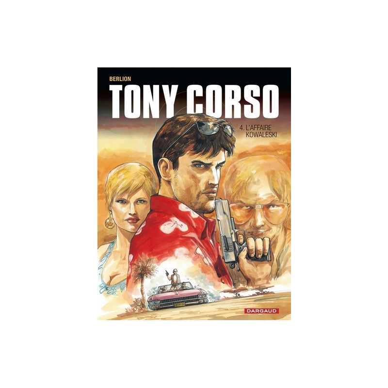 Tony Corso - Tome 4 - L'Affaire Kowalesky