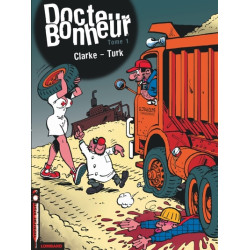 Docteur Bonheur - Tome 1 -...