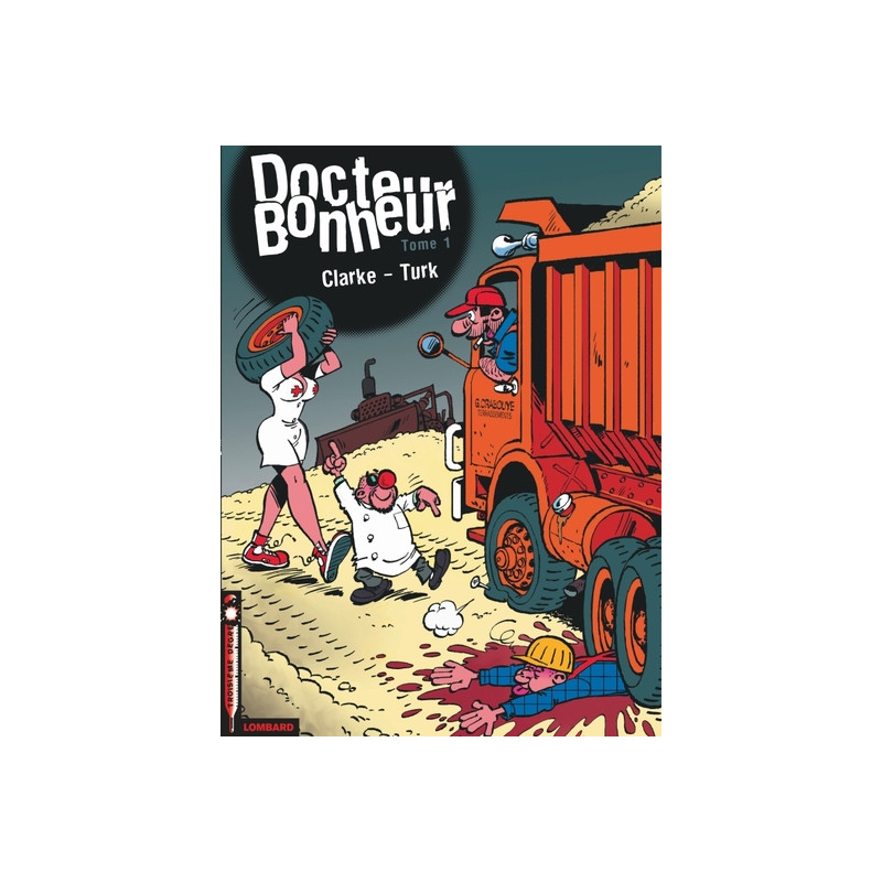 Docteur Bonheur - Tome 1 - Docteur Bonheur T1
