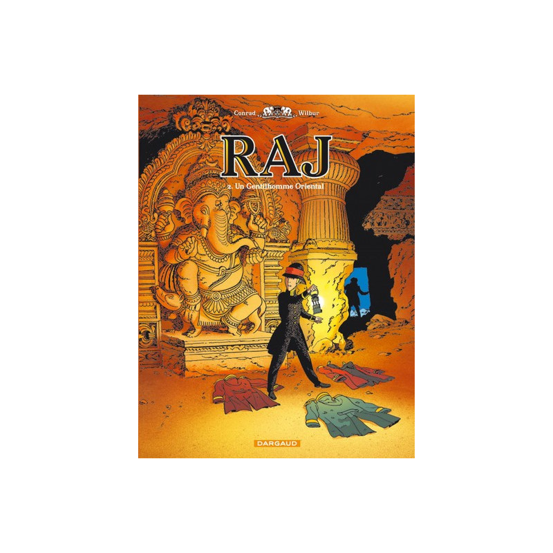 RAJ - Tome 2 - Un gentilhomme oriental