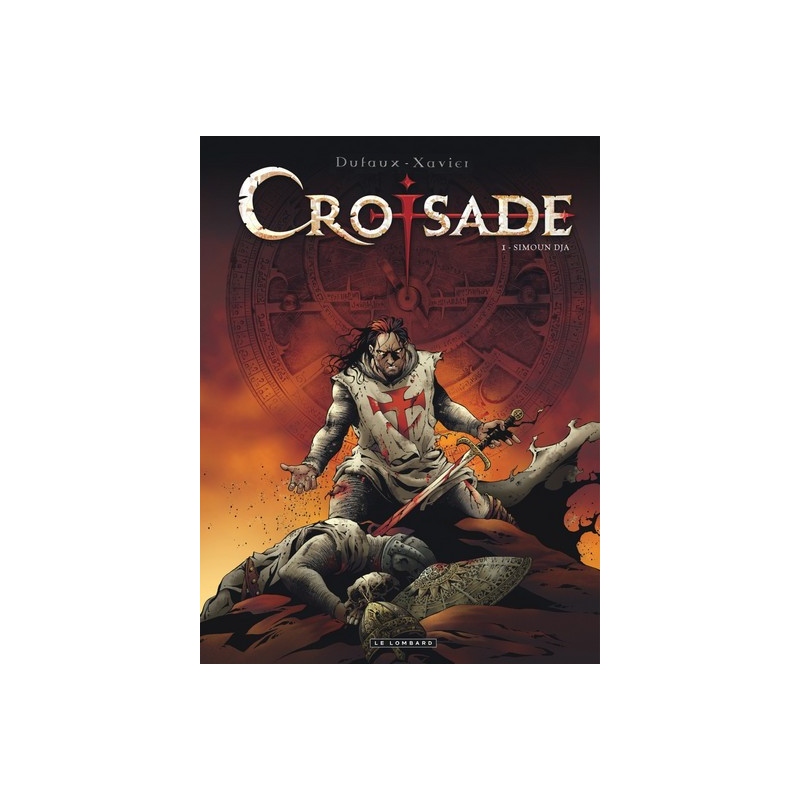 Croisade - Tome 1 - Simoun Dja