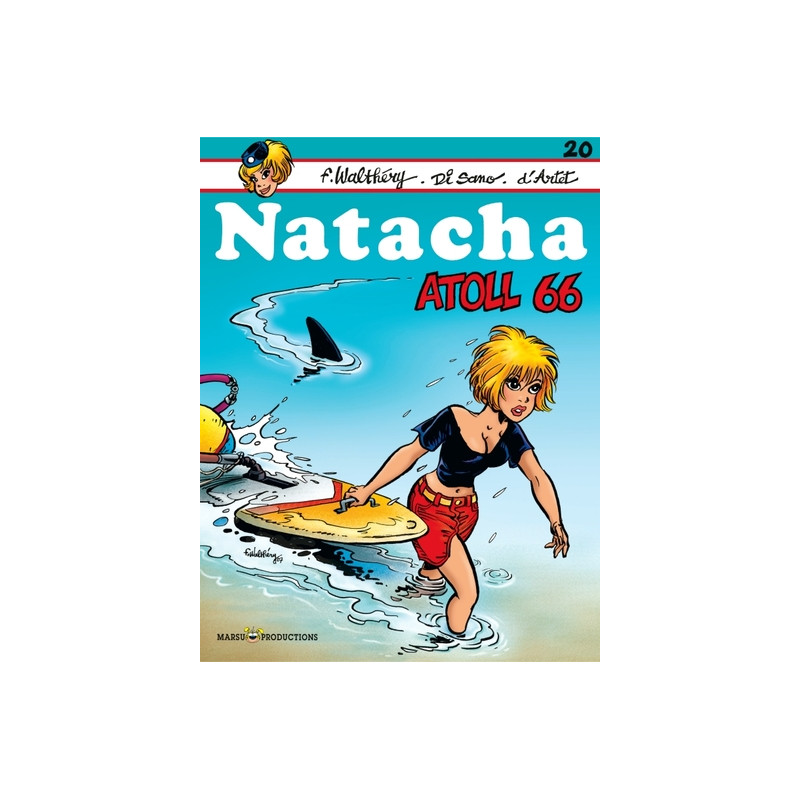 Natacha - Tome 20 - Atoll 66