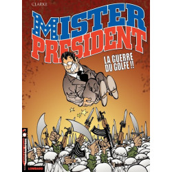 Mister President - Tome 4 -...