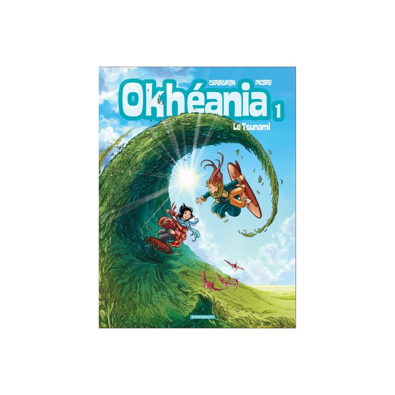 Okhéania - Tome 1 - Le Tsunami