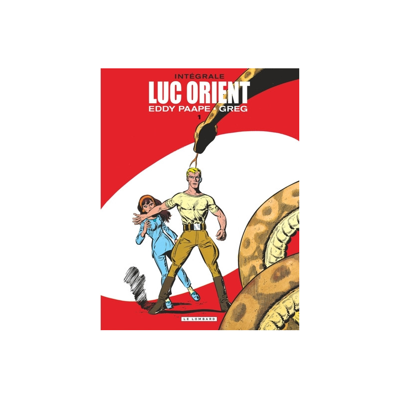 Intégrale Luc Orient - Tome 1
