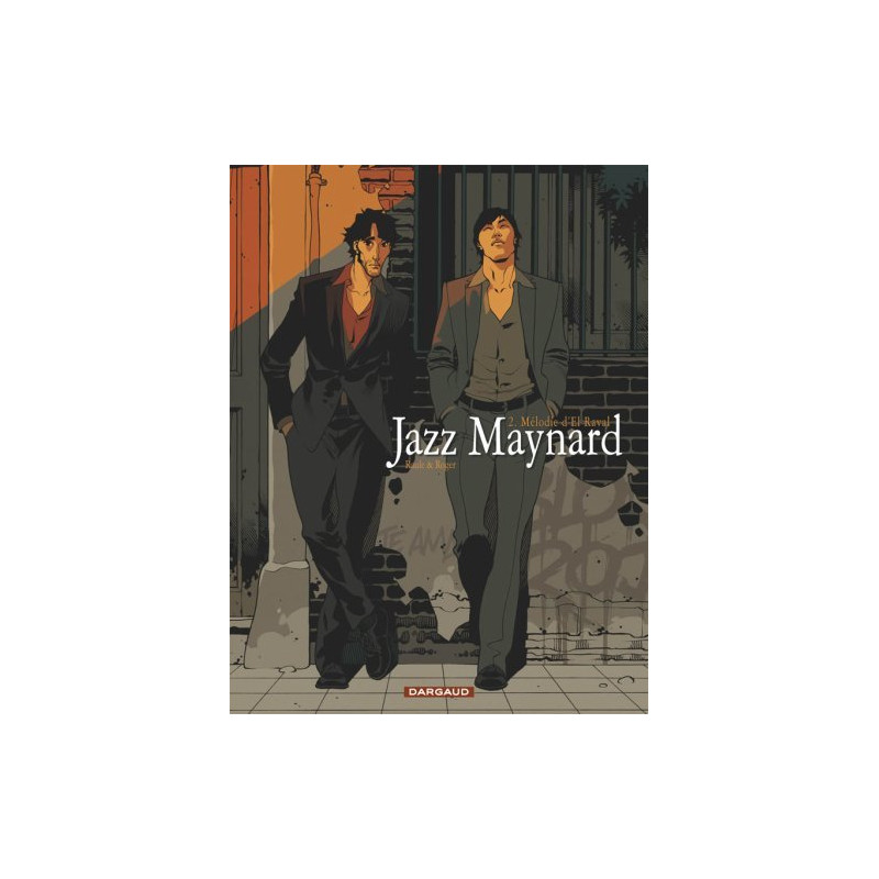 Jazz Maynard - Tome 2 - Mélodie d'El Raval