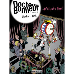 Docteur Bonheur - Tome 2 -...
