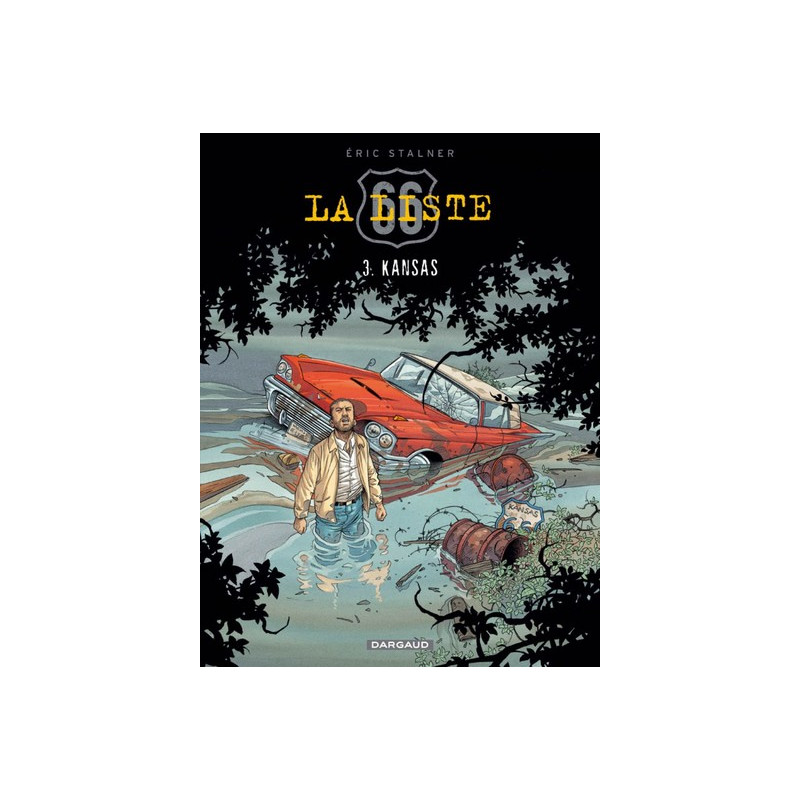 La Liste 66 - Tome 3 - Kansas