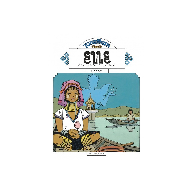 Jonathan - Tome 14 - Elle ou dix mille lucioles