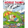 Achille Talon - Tome 48 - Achille Talon n'arrête pas le progrès