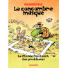 Le Concombre masqué - Tome 2 - Le Monde fascinant des problèmes