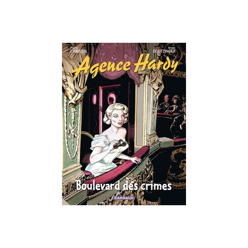 Agence Hardy - Tome 6 - Boulevard des crimes