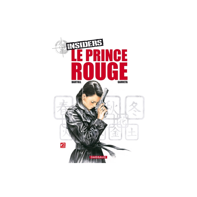 Insiders - Saison 1 - Tome 8 - Le Prince rouge