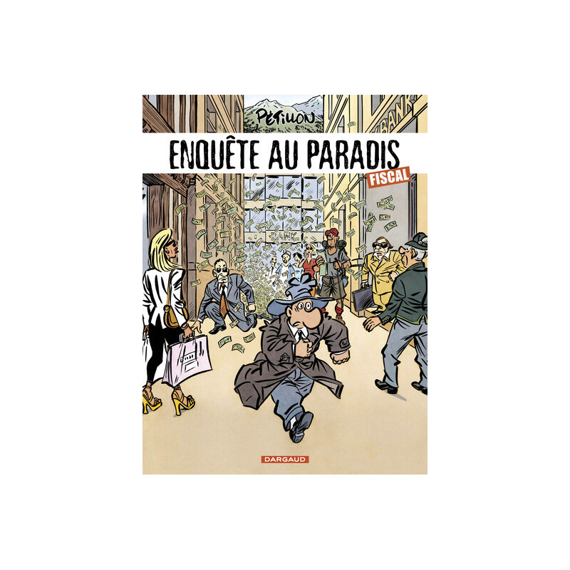 Jack Palmer - Tome 14 - Enquête au paradis fiscal