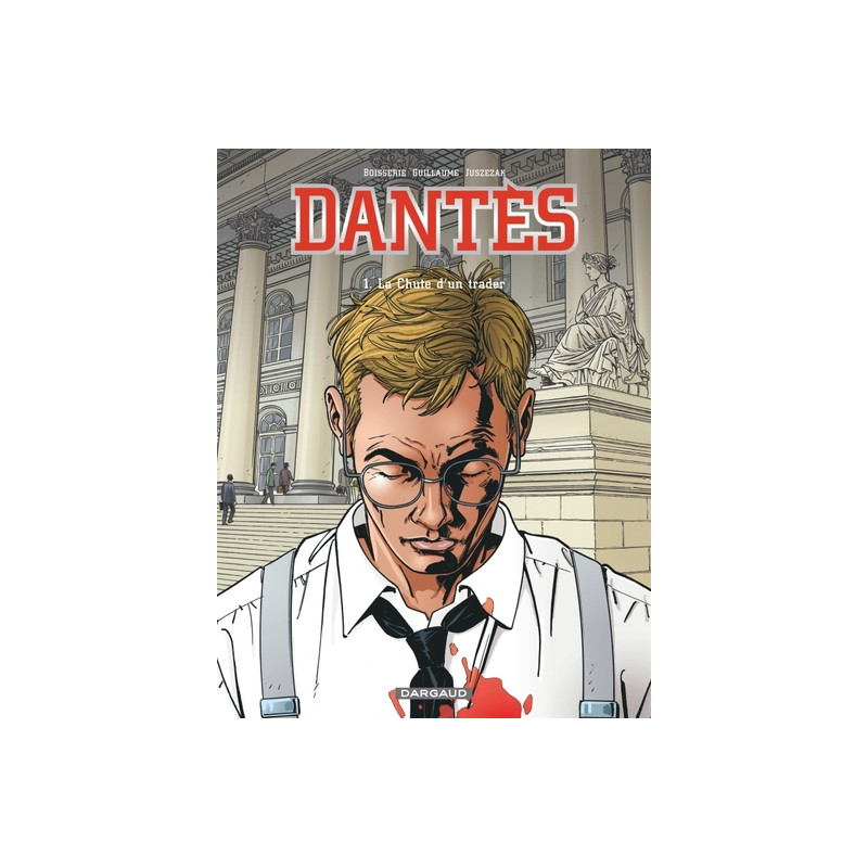 Dantès - Tome 1 - La Chute d'un trader