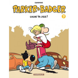 Parker & Badger - Tome 7 -...