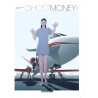 Ghost Money - Tome 2 - Les Yeux de Chamza