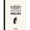 Le Diable amoureux et autres films jamais tournés par Méliès