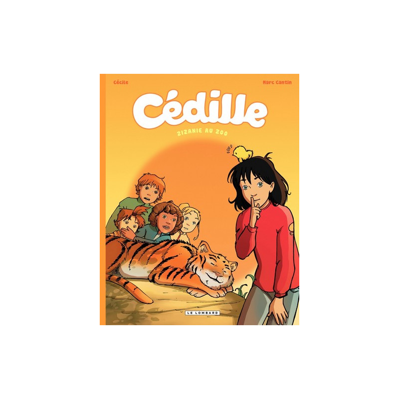 Cédille - Tome 1 - Zizanie au zoo