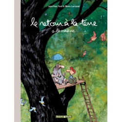 Le Retour à la terre - Tome...