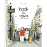 Back in Town - Tome 1 - Gloire aux trottoirs