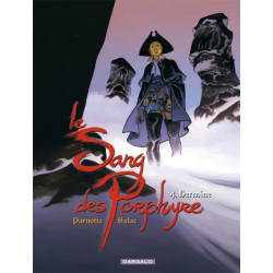 Le Sang des Porphyre - Tome...