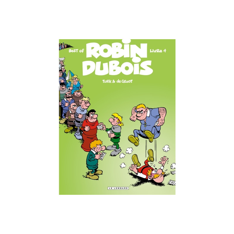 Robin Dubois (Best-Of) - Tome 4 - Robin Dubois Best-Of T4