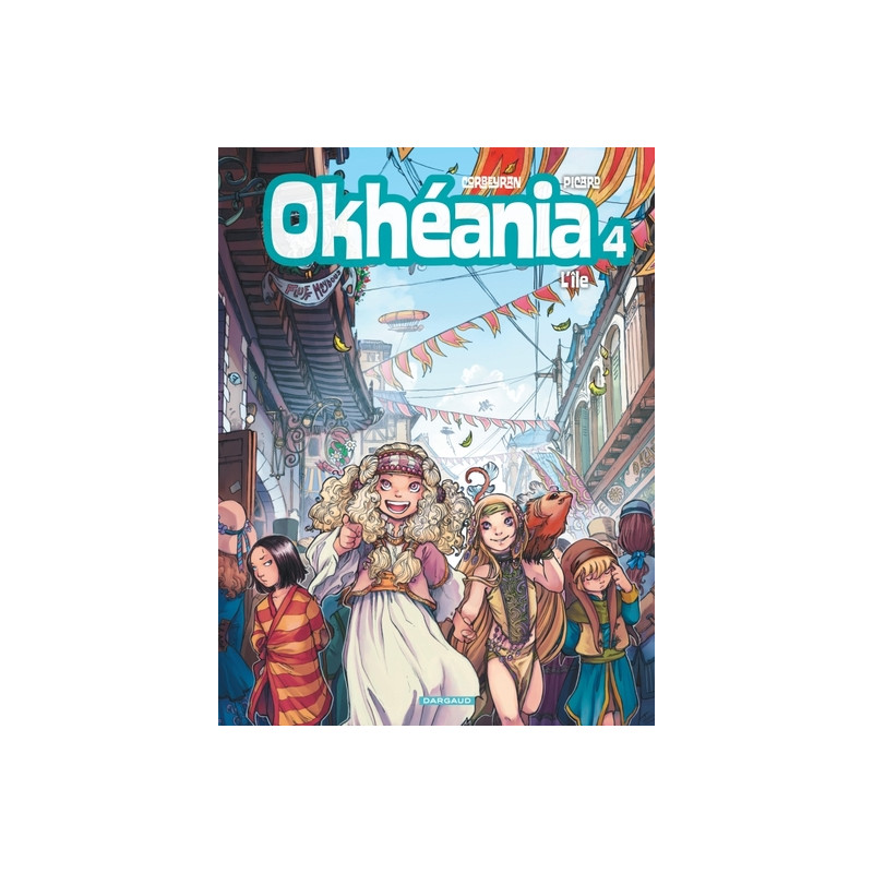 Okhéania - Tome 4 - L'Île