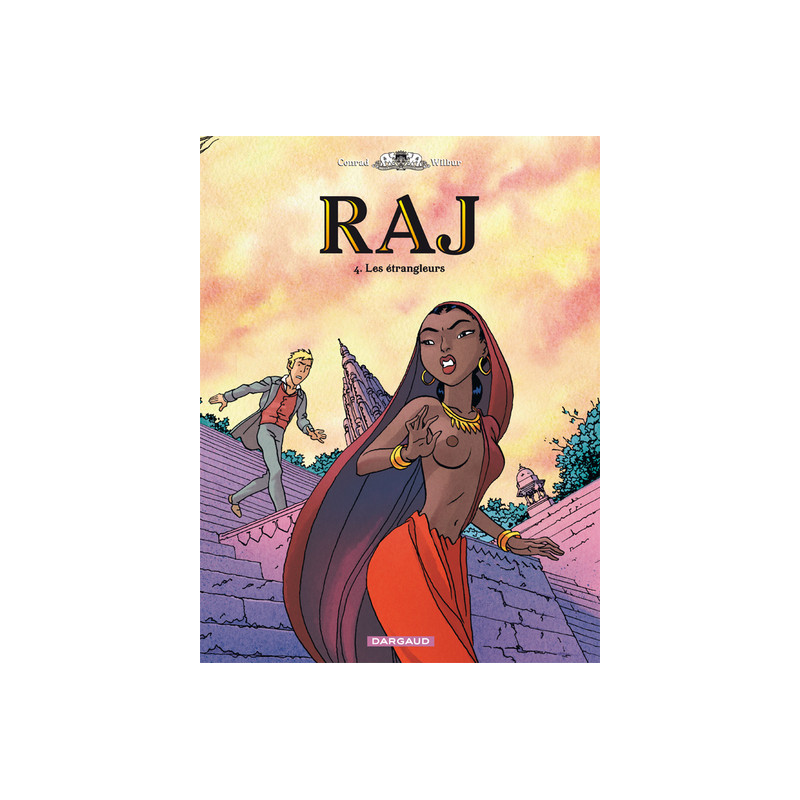 RAJ - Tome 4 - Les Étrangleurs