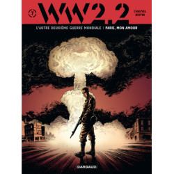 WW 2.2. - Tome 7 - Paris,...