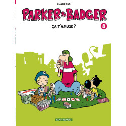 Parker & Badger - Tome 8 -...