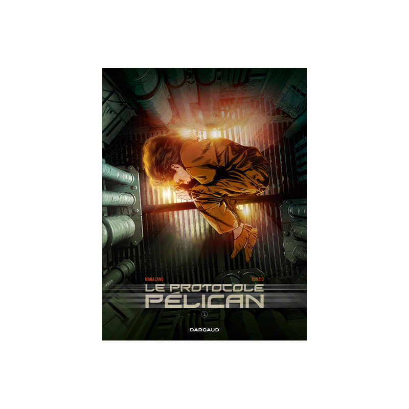 Le Protocole Pélican - Tome 1 - Le Protocole Pélican  - tome 1