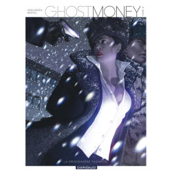 Ghost Money - Tome 4 - La...