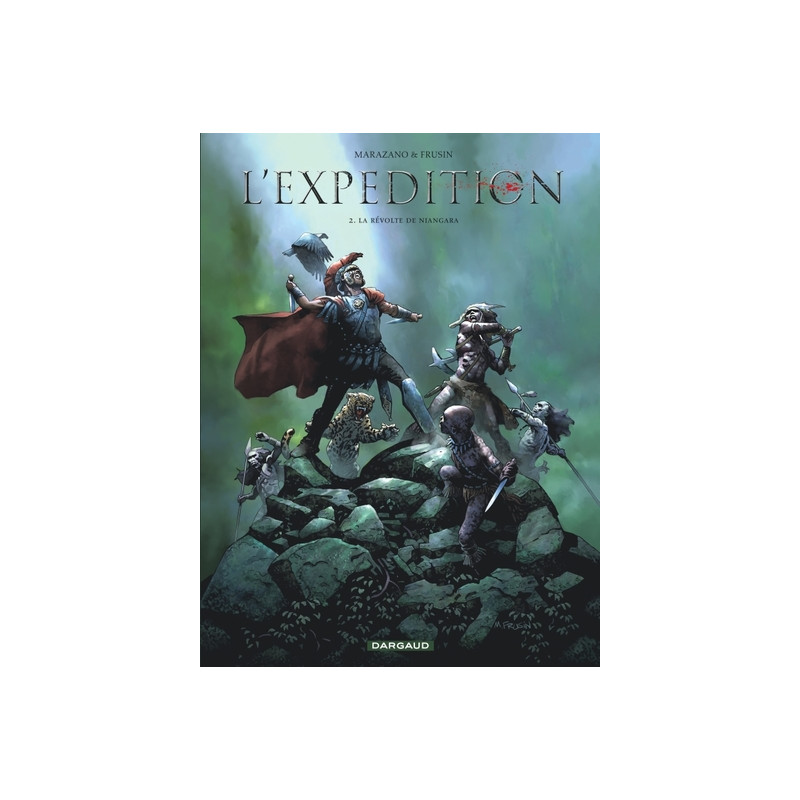 L'Expédition - Tome 2 - La Révolte de Niangara