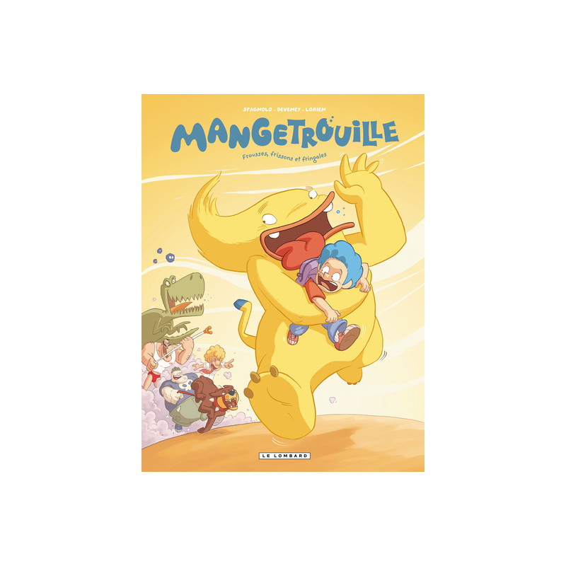 Mangetrouille - Tome 1 - Frousses, frissons et fringales